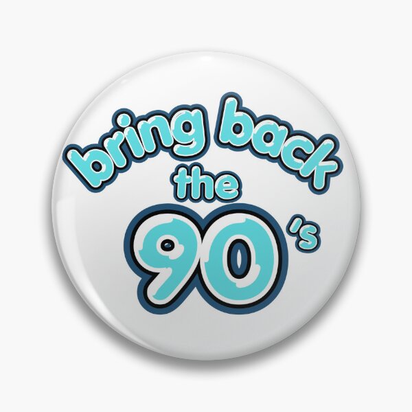 Item preview, Bring Back the 90’s – Retro Nostalgia Quote designed and sold by Snedsdigital.