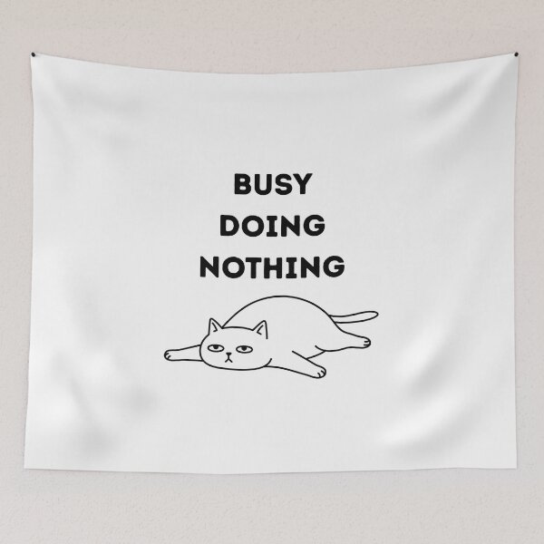 Item preview, Busy Doing Nothing Funny Cat Meme | Lazy Cat Humor Design designed and sold by SOFWIN.