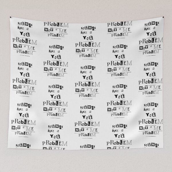 Item preview, Sounds Like a You Problem – Ransom‑Style Typography designed and sold by Snedsdigital.