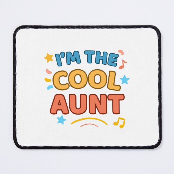 Item preview, I’m the Cool Aunt designed and sold by DixieGirlStudio.