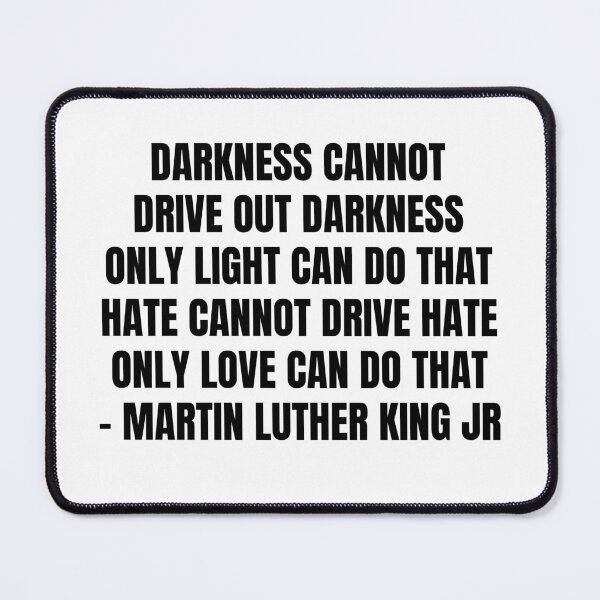 Item preview, MARTIN LUTHER KING JR QUOTE designed and sold by binmaster3000.