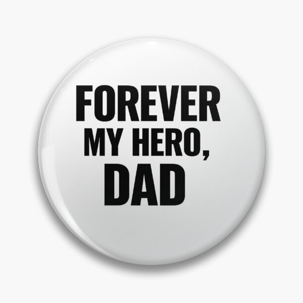 Item preview, Forever my hero dad designed and sold by Printopia2.