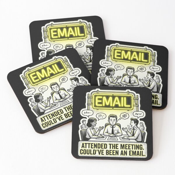 Item preview, Attended The Meeting Could've Been An Email Funny Work Sticker designed and sold by BooDesignStudio.