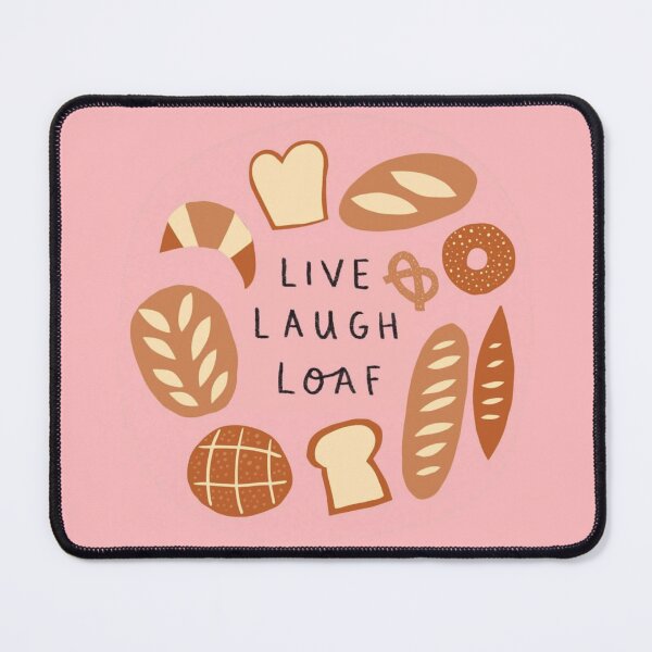 Item preview, Live Laugh Loaf designed and sold by Spring Things.