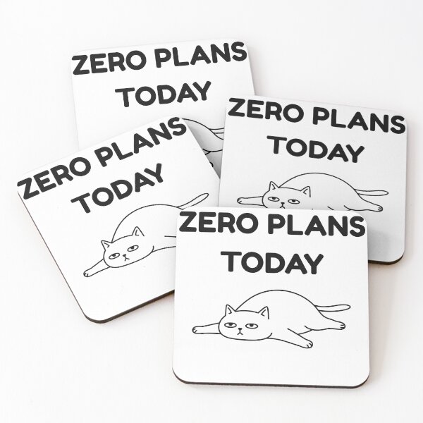 Item preview, Zero Plans Today Funny Cat Meme | Relaxed Lazy Cat Design designed and sold by SOFWIN.