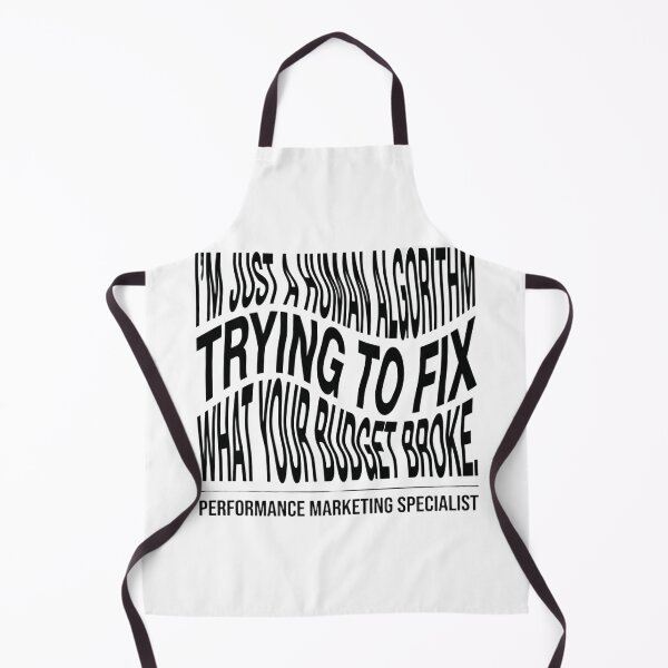 Item preview, I'm Just A Human Algorithm Trying To Fix What Your Budget Broke Performance Marketing Specialist Digital Marketing Humor designed and sold by moneybunny5.