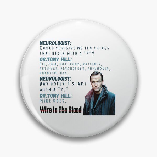 Item preview, Wire In The Blood - Dr. Tony Hill designed and sold by LoveSomethingDifferent.