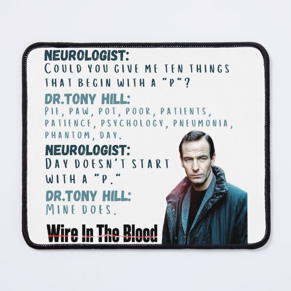 Item preview, Wire In The Blood - Dr. Tony Hill designed and sold by LoveSomethingDifferent.