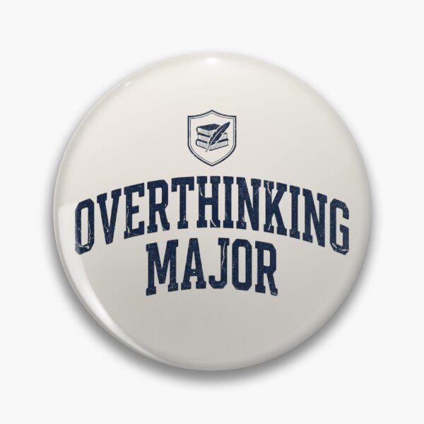 Item preview, Overthinking Major Funny Anxiety Student Shirt designed and sold by Amr Darwish Graphic designer.