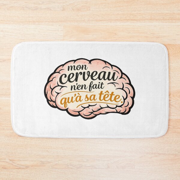 Item preview, My Brain Does What It Wants - Humorous Punchline designed and sold by Eric Sintès.