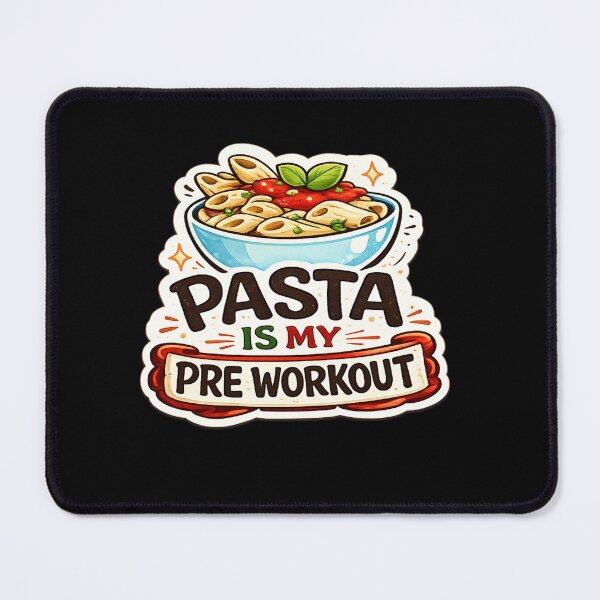 Item preview, Pasta is my pre workout designed and sold by italianfoodpuns.