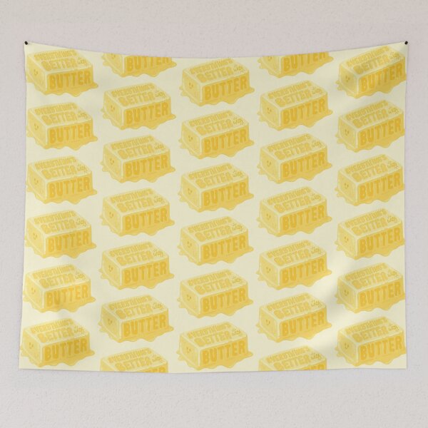 Item preview, Everything's Better with Butter designed and sold by Spring Things.