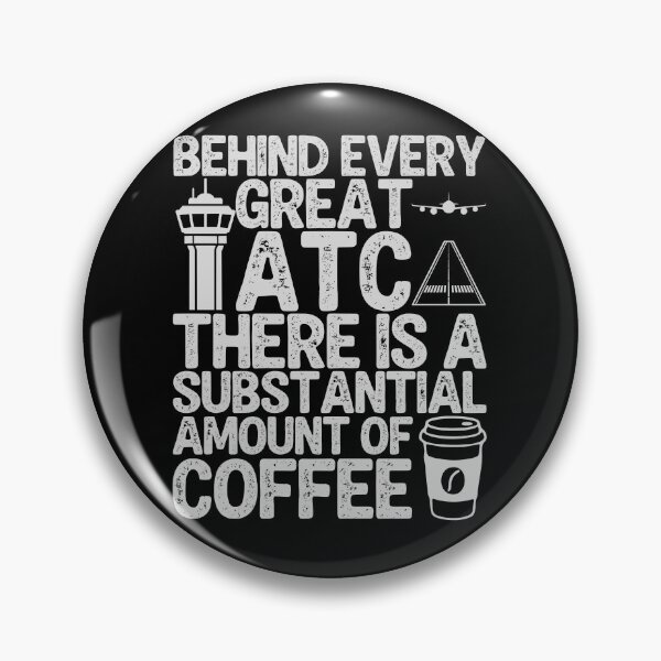 Item preview, Funny Coffee Lover ATC - Behind Every Great ATC There Is A Substantial Amount Of Coffee designed and sold by legendaryskins.