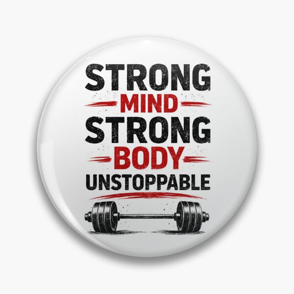 Item preview, Strong Mind Strong Body. Unstoppable - Fitnes Motivation Design designed and sold by DomKo10.
