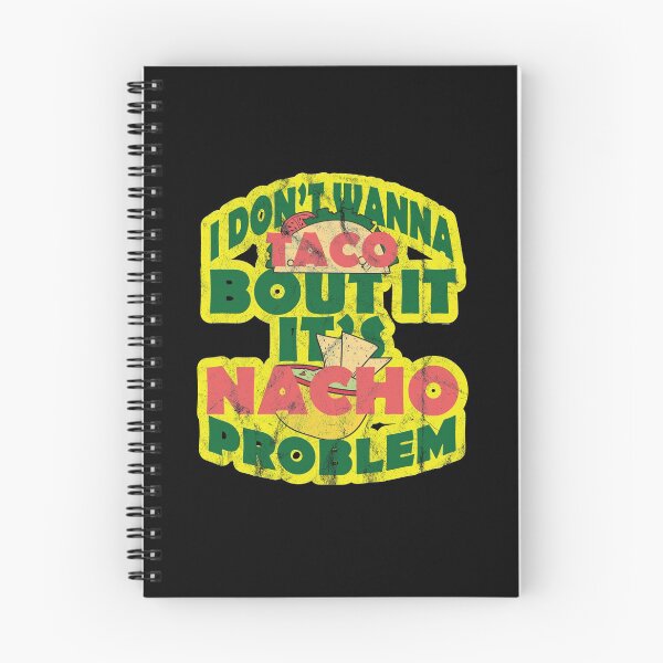 Item preview, I Don't Wanna Taco Bout it designed and sold by TomGiantDesigns.
