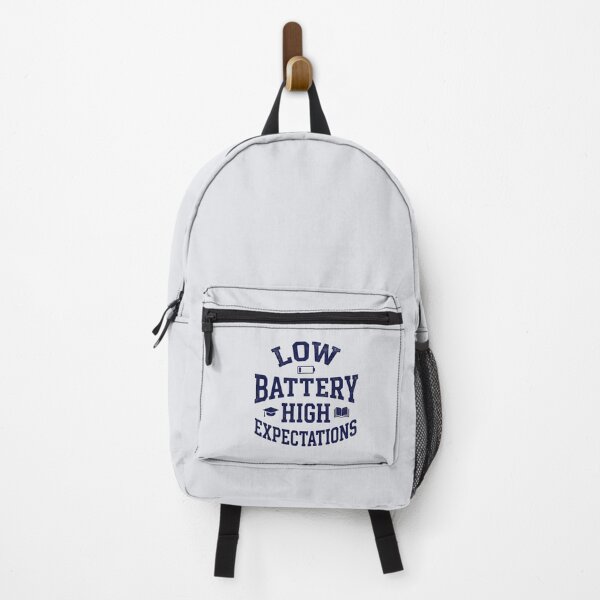 Item preview, Low Battery High Expectations Funny Student designed and sold by Amr Darwish Graphic designer.
