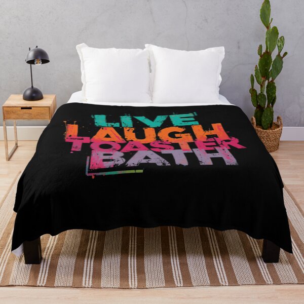 Item preview, Live Laugh Toaster Bath Dark Humor Meme Funny Quote Internet Culture designed and sold by RetroMini2026.