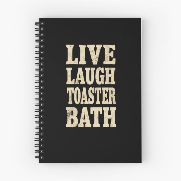 Item preview, Live Laugh Toaster Bath Dark Humor Sarcasm Meme designed and sold by RetroMini2026.