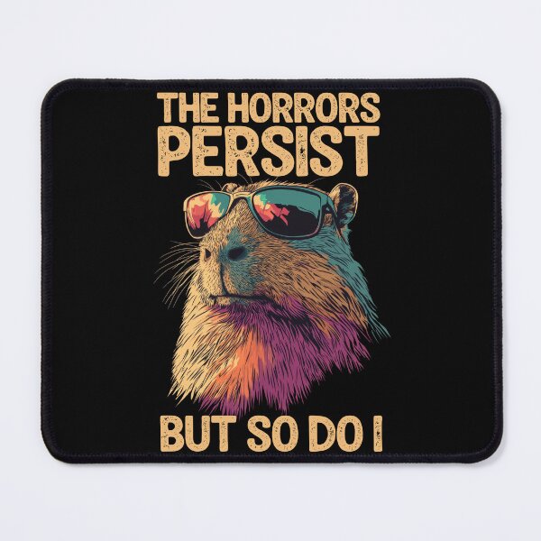 Item preview, The Horrors Persist But So Do I - Funny Retro Capybara designed and sold by legendaryskins.