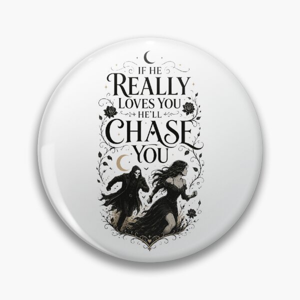 Item preview, If He Really Loves You He’ll Chase You | Dark Romance BookTok Shirt | Dark Romance Reader Design designed and sold by RaeaSunShineDesigns.