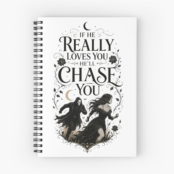 Item preview, If He Really Loves You He’ll Chase You | Dark Romance BookTok Shirt | Dark Romance Reader Design designed and sold by RaeaSunShineDesigns.