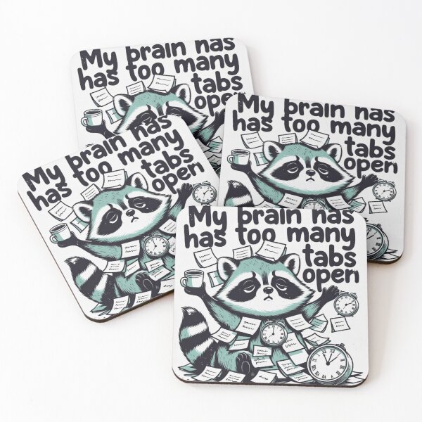 Item preview, My Brain Has Too Many Tabs Open Funny Raccoon Design | Overthinking Humor Gift designed and sold by GalleryPeak.