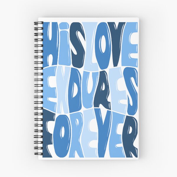 Item preview, His love endures forever designed and sold by EricaHarwig.