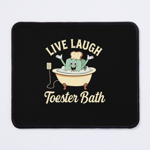 Item preview, Live Laugh Toester Bath Dark Humor Sarcastic Parody designed and sold by RetroMini2026.