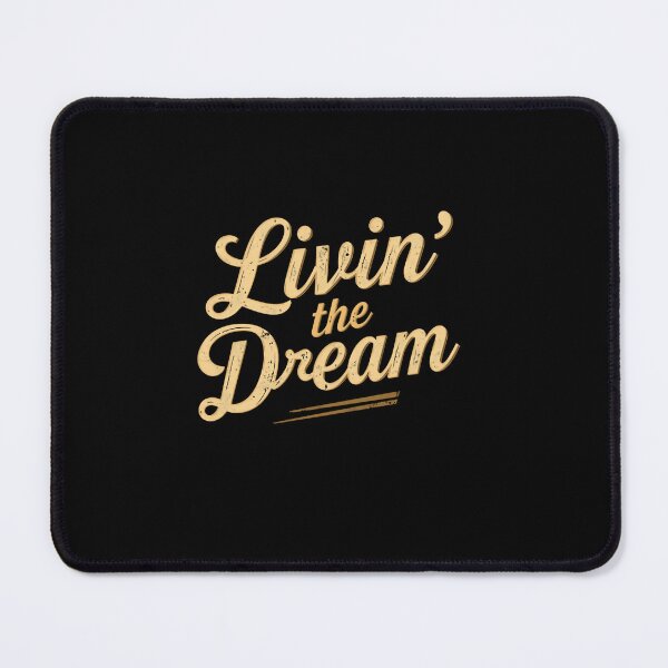 Item preview, Livin' The Dream Motivational Inspirational Lifestyle Success designed and sold by RetroMini2026.