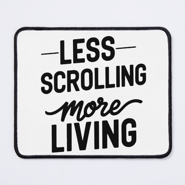 Item preview, Less Scrolling More Living – Mindful Lifestyle Typography Design designed and sold by Amsafjol.