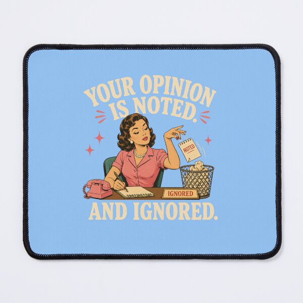 Item preview, Opinion Noted And Ignored Shirt designed and sold by Passionread.