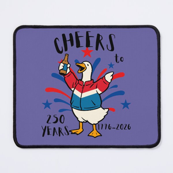 Item preview, Cheers to 250 Years America, USA Freedom, Independence Day Silly Goose designed and sold by Forevermore.