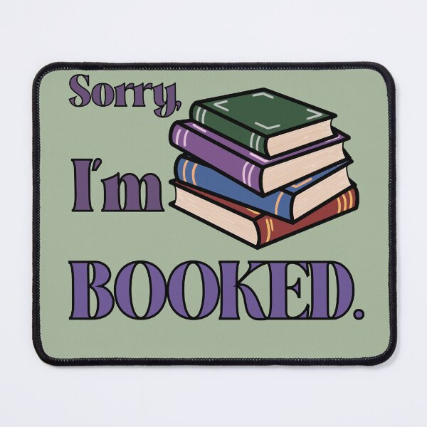 Item preview, Sorry I'm booked designed and sold by Just-2-Raccoons.