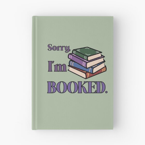 Item preview, Sorry I'm booked designed and sold by Just-2-Raccoons.