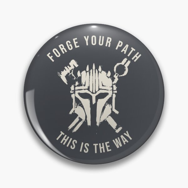 Item preview, Forge Your Path This Is The Way designed and sold by pstrength.