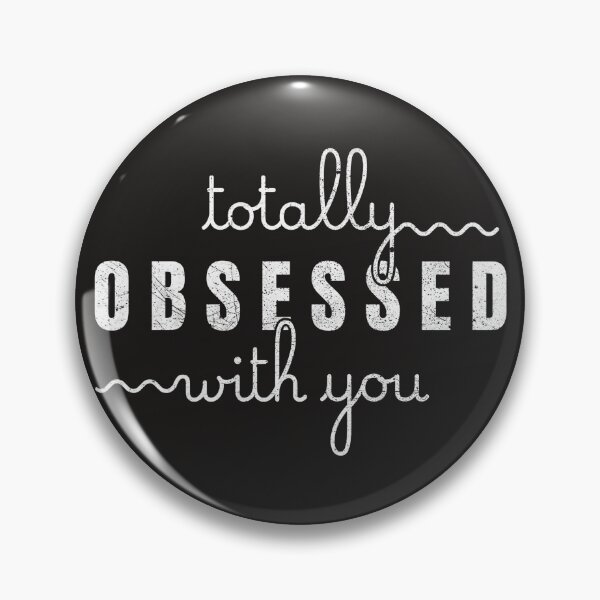 Item preview, Totally Obsessed With You Quirky Text Design White designed and sold by TackyTime.