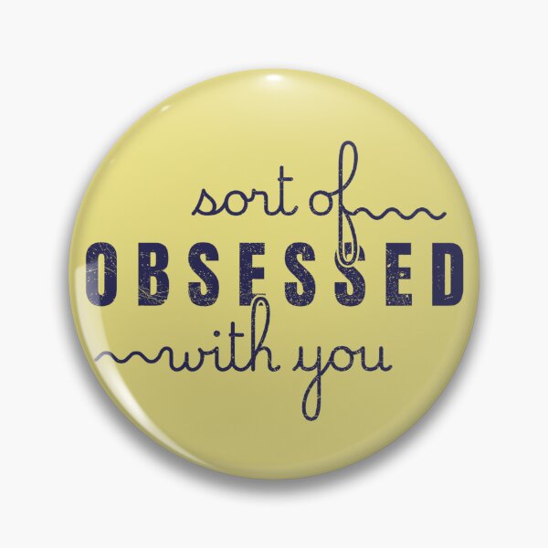 Item preview, Sort of Obsessed With You Quirky Text Design Blue designed and sold by TackyTime.