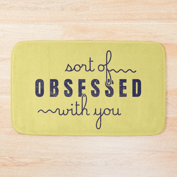 Item preview, Sort of Obsessed With You Quirky Text Design Blue designed and sold by TackyTime.