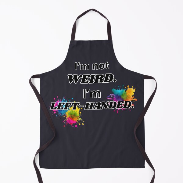 Item preview, I’m Not Weird I’m Left-handed Idea For Left-handed People designed and sold by Glitch-Cult.