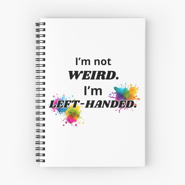Item preview, I’m Not Weird I’m Left-handed Idea For Left-handed People  designed and sold by Glitch-Cult.