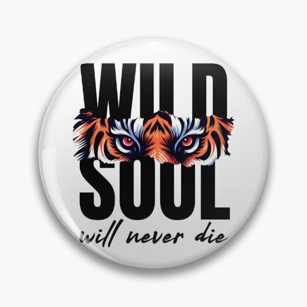 Item preview, Wild Soul Will Never Die - Fierce Tiger Eyes Graphic designed and sold by Shopeon Designs.