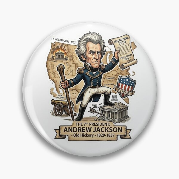 Item preview, 7th President: Andrew Jackson • "Old Hickory" Bank Veto Retro History Sticker & Apparel designed and sold by CleverCulture.