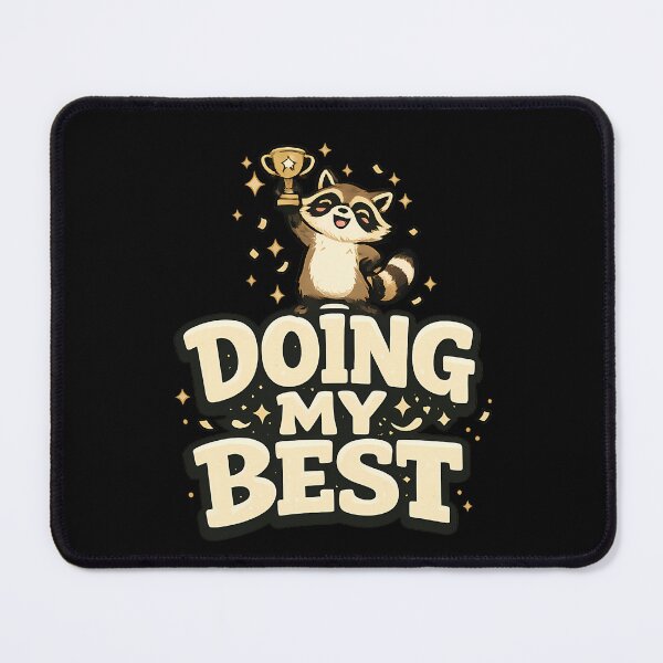 Item preview, Doing My Best Raccoon Funny Wholesome Shirt Goblincore Gift Trash Panda Tee Relatable Humor Participation Trophy Shirt designed and sold by Gremlin Hours.
