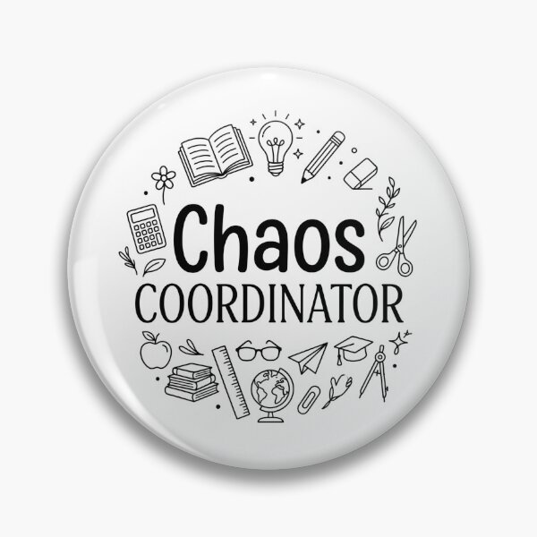 Item preview, Chaos Coordinator Teacher Gift designed and sold by DesignedByMarty.