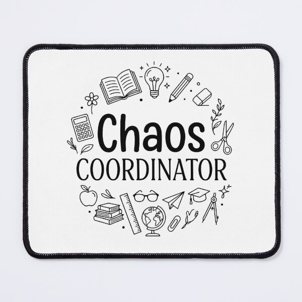 Item preview, Chaos Coordinator Teacher Gift designed and sold by DesignedByMarty.