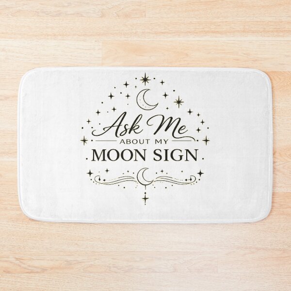 Item preview, Ask Me About My Moon Sign designed and sold by Side Quest Co..