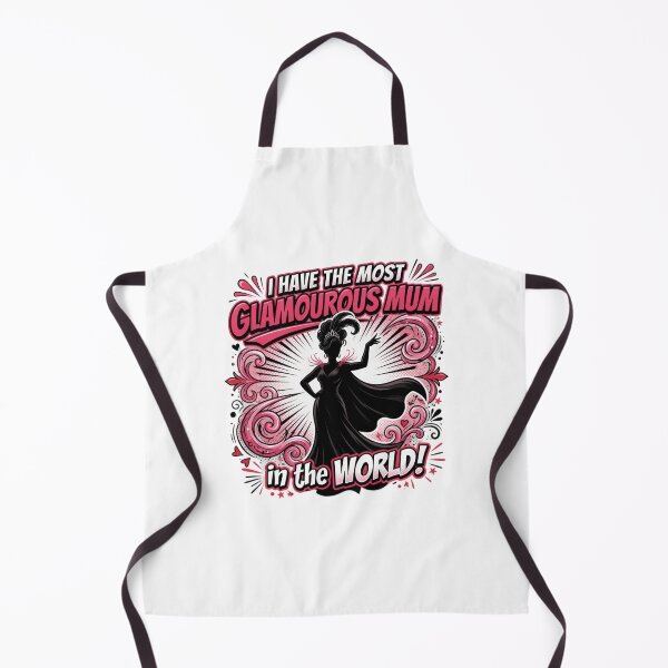 Item preview, Most Glamorous Mum in the World Design designed and sold by TshirtsOnline-.