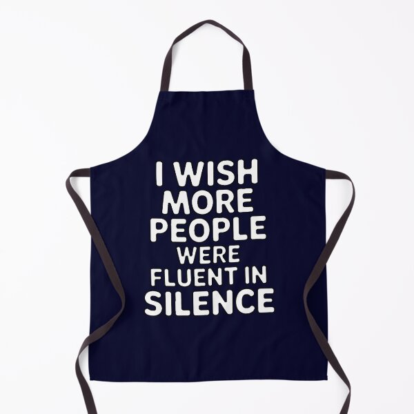 Item preview, Sarcastic Humor I wish more people were fluent in silence designed and sold by fantasticdesign.