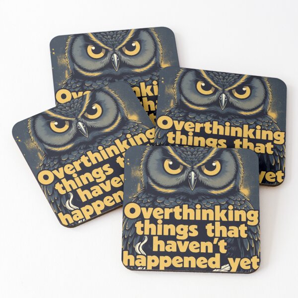 Item preview, Overthinking Things That Haven't Happened Yet Funny Owl Shirt | Anxiety Humor Gift designed and sold by GalleryPeak.