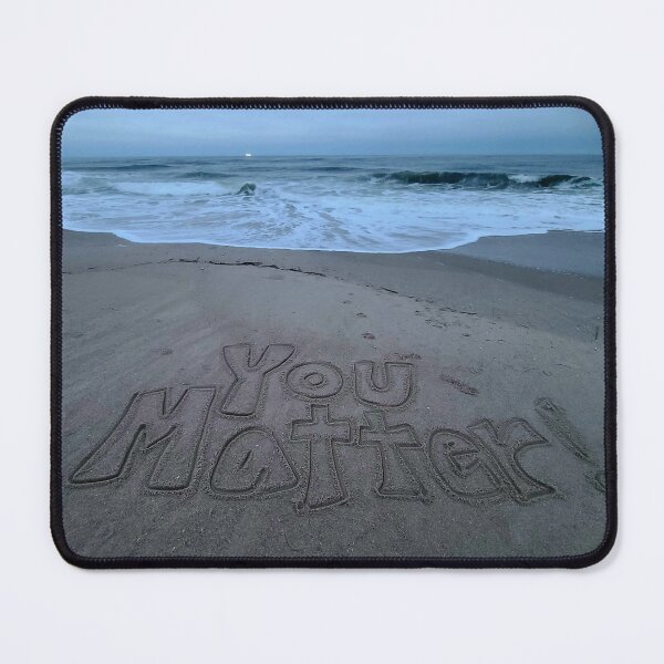 Item preview, You Matter! designed and sold by ThatsWickedbyJo.